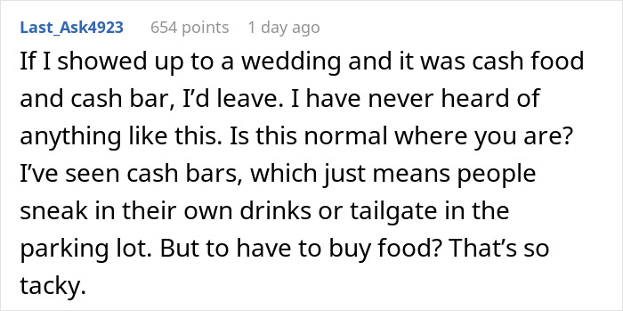 Alt text: Screenshot of a Reddit comment expressing shock over a cash food and cash bar wedding, calling it tacky.