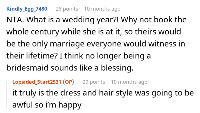 Woman Is Confused After Bridezilla Forbids Her From Getting Married During Her “Wedding Year” - 16