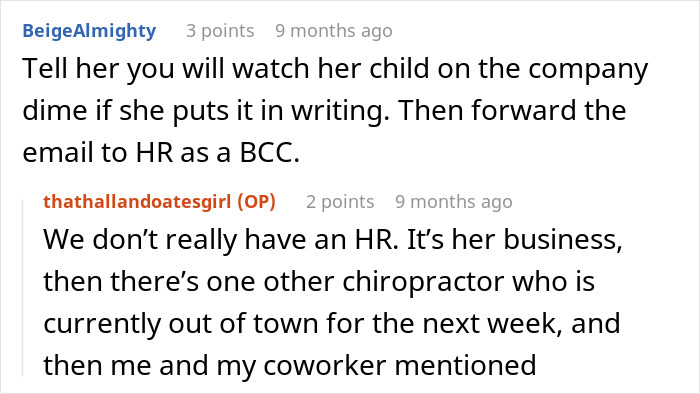 “Boss Is Mad That We Won’t Babysit Her Kid For Free” - 13