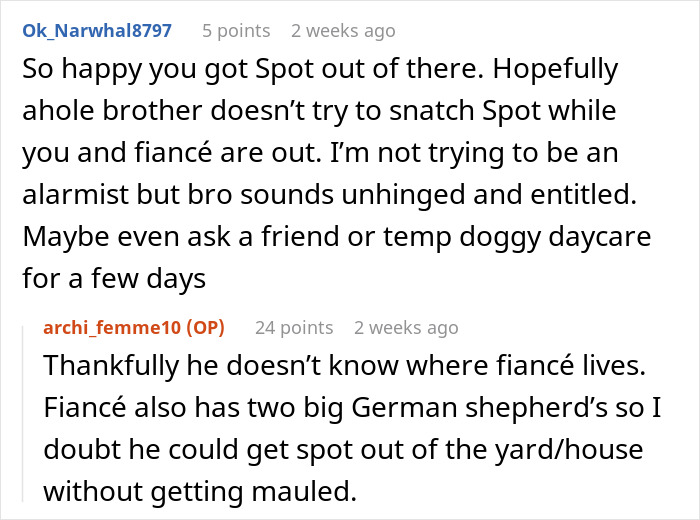 Woman Is Horrified Brother Wants To Take Dog On His Fishing Trip, Runs Away To Fiancé With It Woman Is Horrified Brother Wants To Take Dog On His Fishing Trip, Runs Away To Fiancé With It