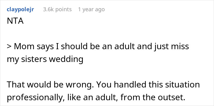 “Suck It Up”: Nanny Confronts Mom After Being Forced To Miss Sister’s Wedding - 18