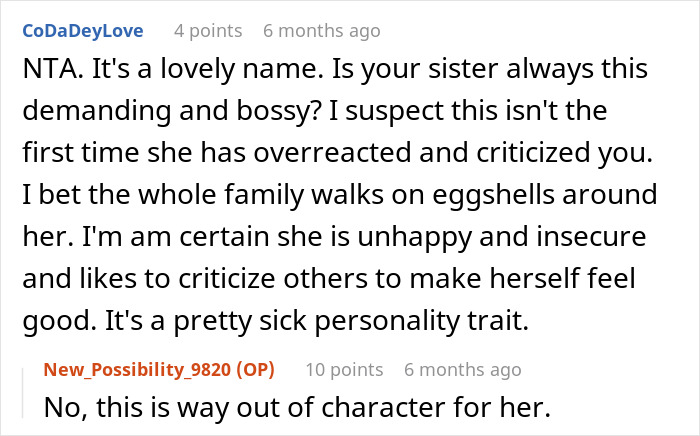 "AITA For Telling My Sister Her Reaction To My Daughter's Name Was Way Over The Top And Rude?" "AITA For Telling My Sister Her Reaction To My Daughter's Name Was Way Over The Top And Rude?"