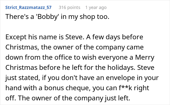 “Leave Bobby Alone”: Power-Hungry Boss Won’t Listen, Messes Around With Key Worker, Gets Fired “Leave Bobby Alone”: Power-Hungry Boss Won’t Listen, Messes Around With Key Worker, Gets Fired