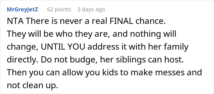 Husband Is Fed Up With Hosting Holidays For Wife's Fam, Ends Up Leaving Her Alone For Easter - 24