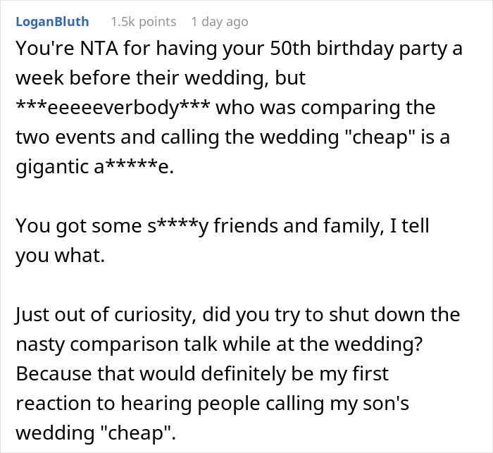 Mom Warns Son Her Birthday Party Is Going To Upstage His Wedding But He Doesn't Care, Regrets It
