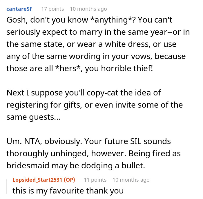 Woman Is Confused After Bridezilla Forbids Her From Getting Married During Her “Wedding Year” - 19