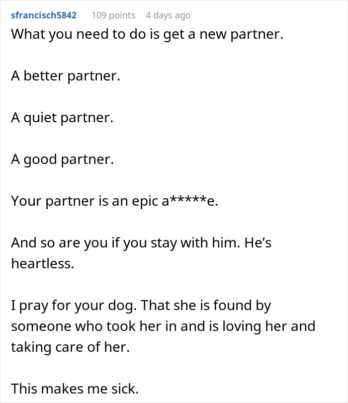 "My Partner Released Our Dog On The Side Of The Highway"