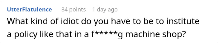 Comment questioning a new policy in a machine shop. - 22