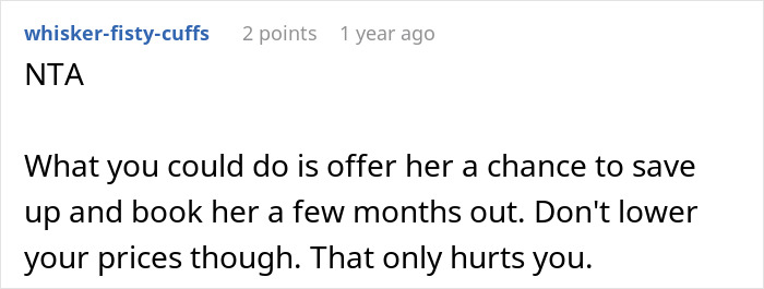 Reddit comment suggesting artist not reduce tattoo price, offering the client time to save money. Reddit comment suggesting artist not reduce tattoo price, offering the client time to save money.