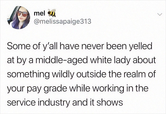 We Should Be Able To Put That On Our Resumes Under “Special Skills”
@melissapaige313
.
.
.
.
.
.
#workmemes #corporatememes #resumes #jobhunting #karens