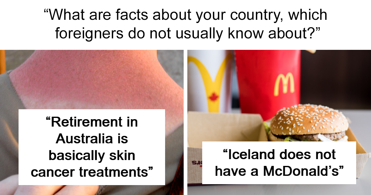 30 Interesting Facts About Different Nations That Foreigners Rarely Know