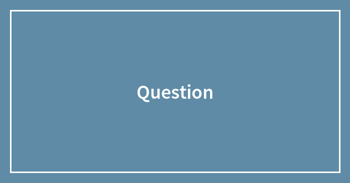 Question