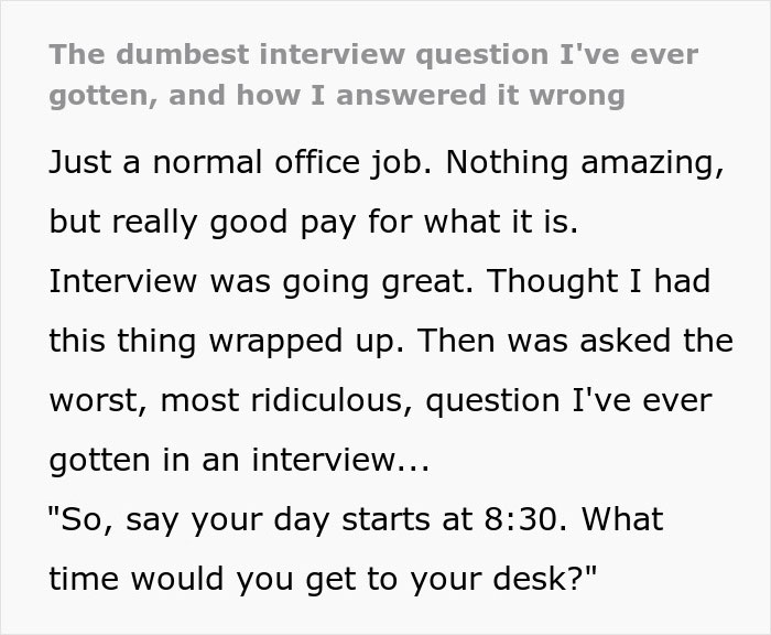 Job Interview Instantly Goes South After A Guy Fails To Answer The ‘Dumbest’ Question Job Interview Instantly Goes South After A Guy Fails To Answer The ‘Dumbest’ Question