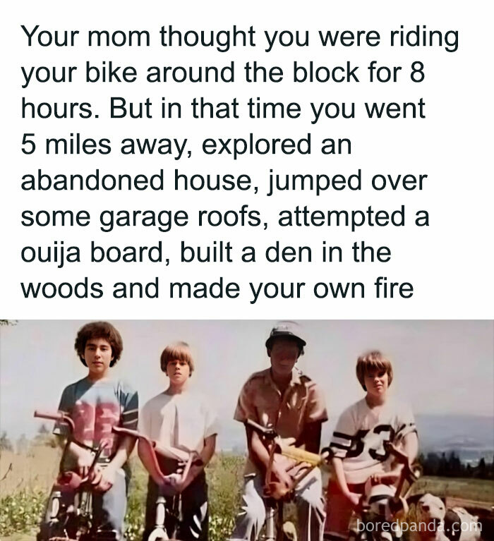 Funny '80s meme with kids on bikes reminiscing about adventurous long days away from home.
