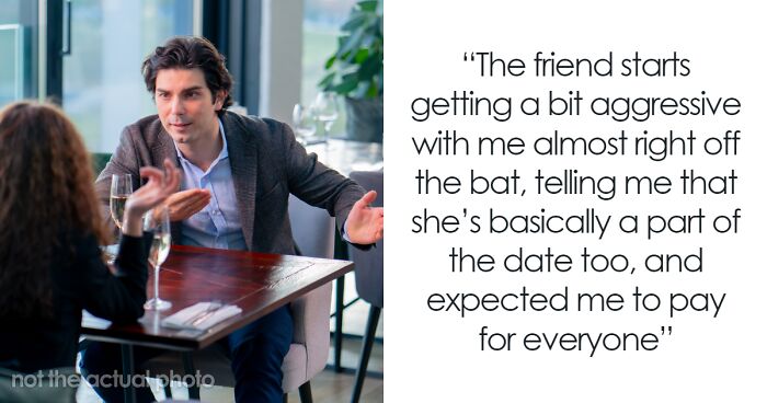 Man Roasts Date After She Brings Her Friend Along Expecting Him To Pay