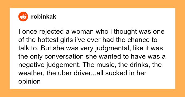 32 Men Share The Moment They Rejected These Women