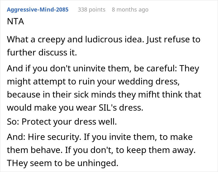 Bride Refuses To Wear BIL&rsquo;s Wife&rsquo;s Dress, Fears For Her Safety When He Becomes Unhinged
