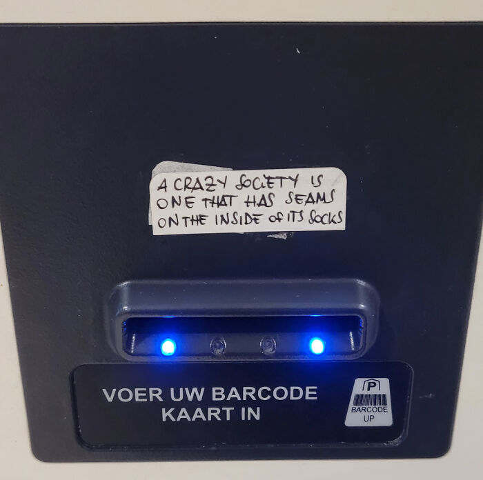 This Sticker On The Parking Lot Ticket Machine