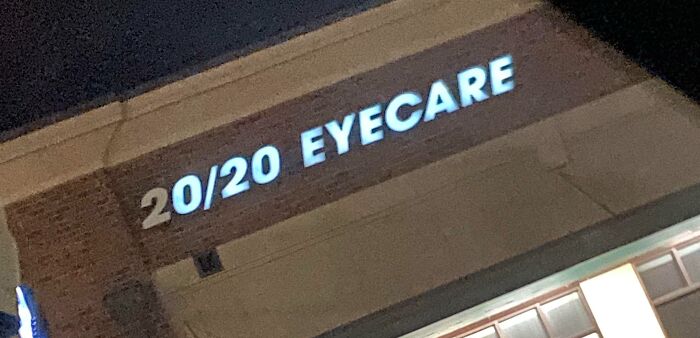Man I Think I Have 0/20 Eyesight