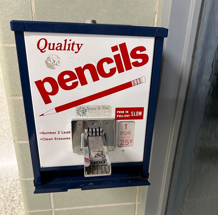 This Pencil Vending Machine At The Local Middle School