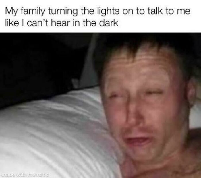 A humorous meme about family interactions in the dark, featuring a confused expression.