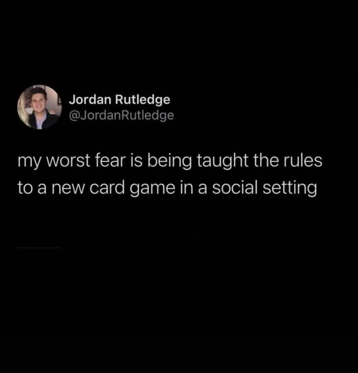Anti-social meme about fearing card game rules in social settings.