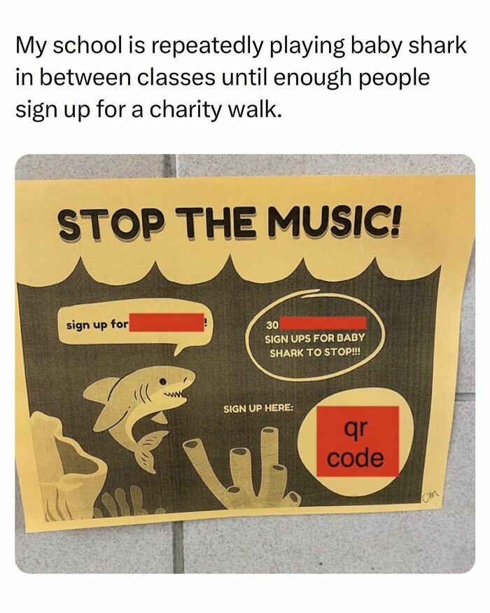 Funny school poster with a shark urges students and young adults to sign up to stop baby shark music playing repeatedly.