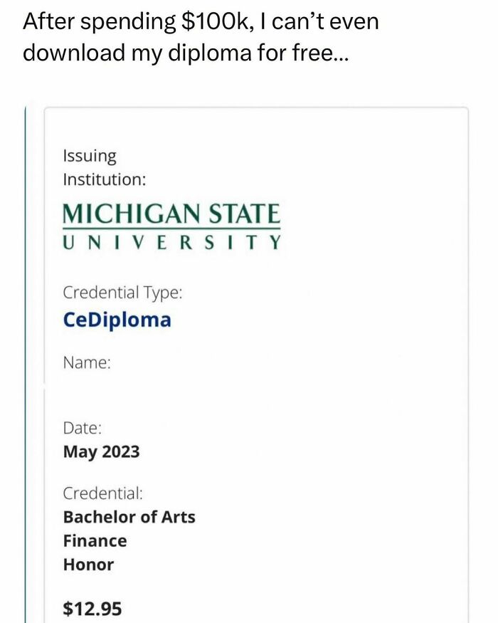 Screenshot showing a student frustrated about having to pay $12.95 to download their diploma, highlighting student life challenges.