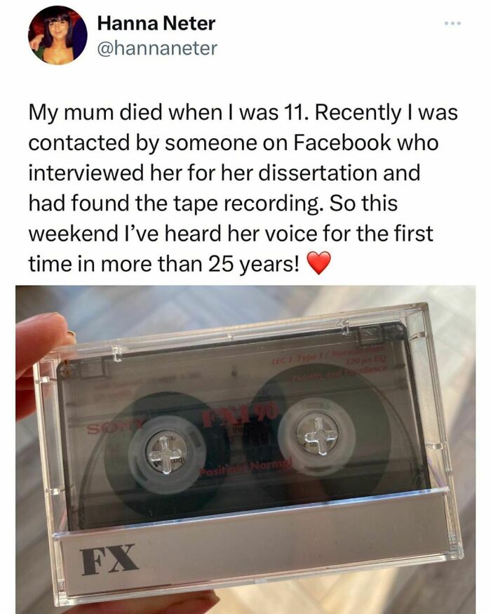 Tweet about hearing a mother's voice after 25 years, holding a cassette tape, capturing student and young adult life moments.