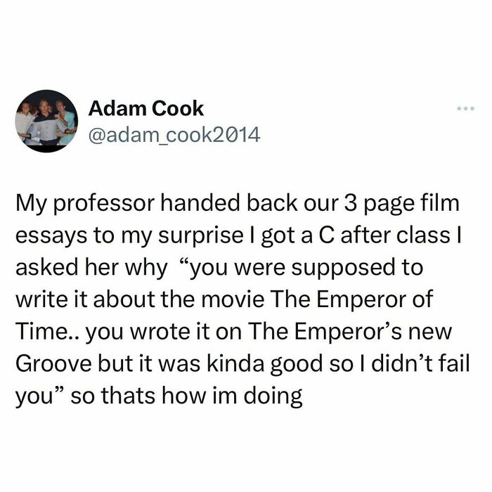 Tweet from a student about accidentally writing a film essay on the wrong movie but still passing with a C grade.