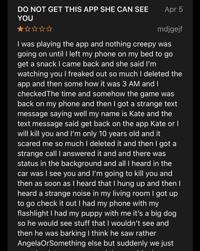 One-star app review describing a creepy experience, illustrating hilariously obvious lies people tried to pass off as true.