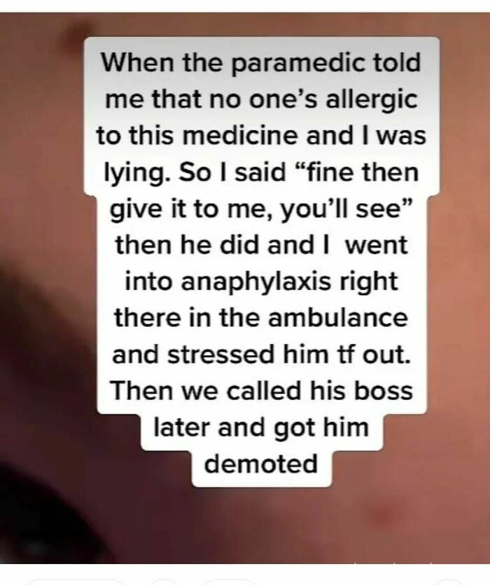 Text post about a paramedic lying about allergies leading to anaphylaxis and a hilarious obvious lie exposed.