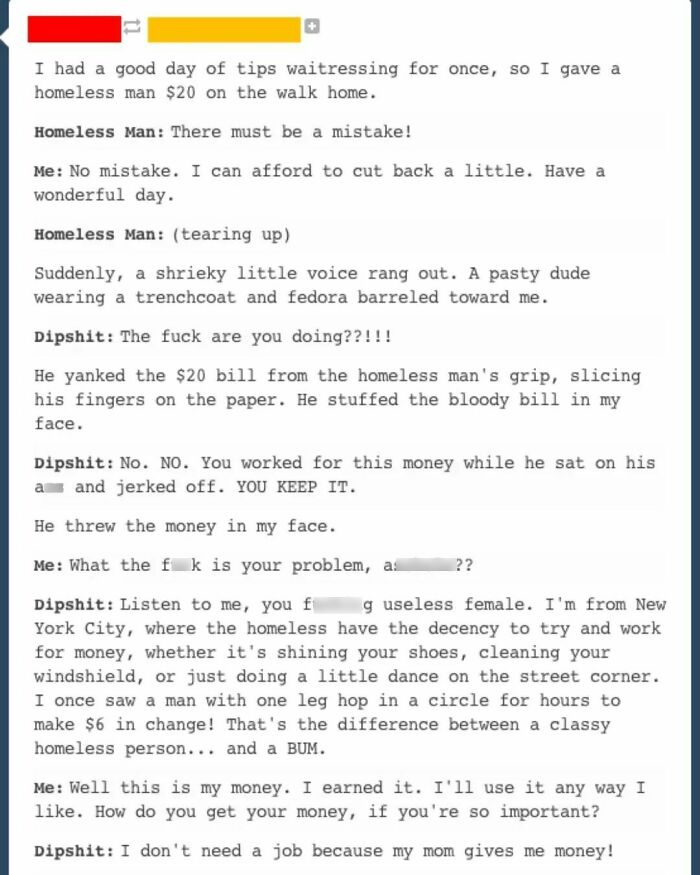 Text conversation showing a hilariously obvious lie about giving money to a homeless man and the confrontation that follows.