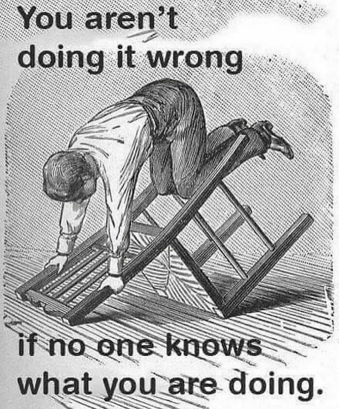 Drawing of a man climbing a folding chair with text about uncertainty, relating to barely functioning memes.