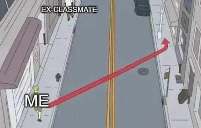 Cartoon of a person labeled "ME" avoiding an "EX-CLASSMATE" on a street; humorous take on barely functioning social interactions.