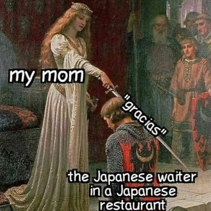 Funny classical art meme depicting a knighted waiter, with text about a mom saying "gracias" in a Japanese restaurant.