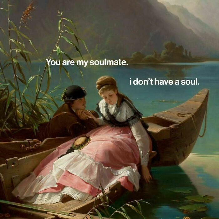 Classic painting of a couple in a boat with relatable meme text about soulmates.
