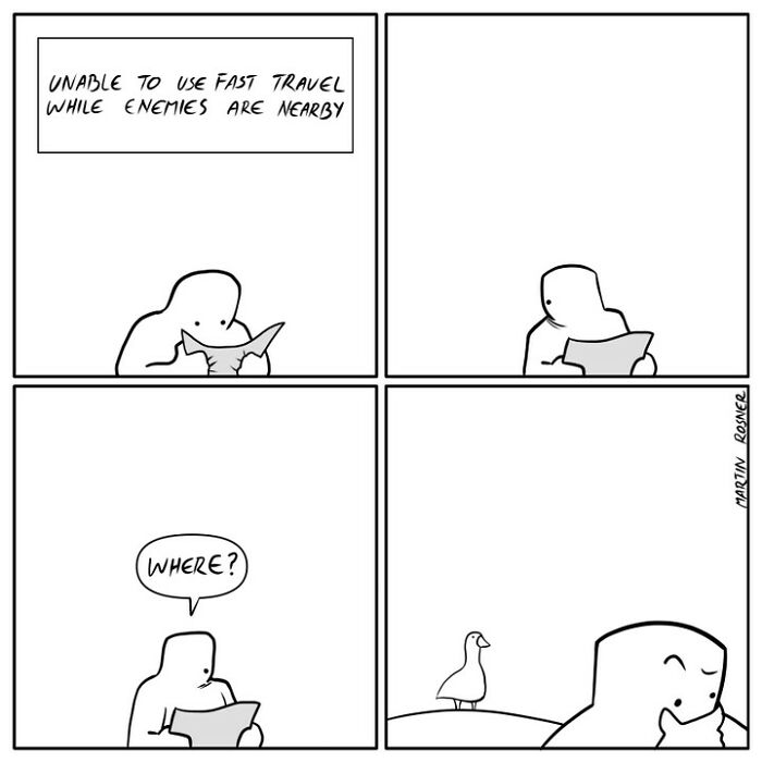 Comic by Martin Rosner about life's oddities, featuring a character confused by inability to fast travel due to nearby enemies.