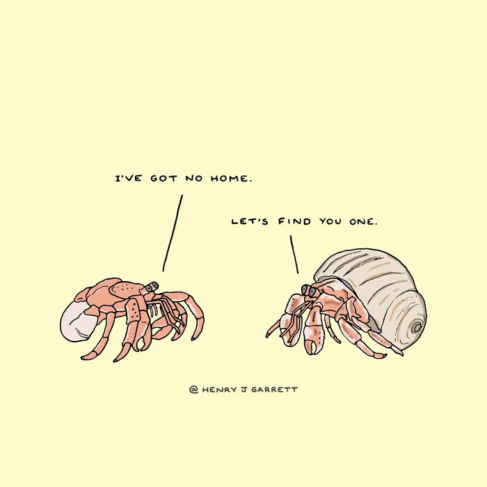Cartoon of two hermit crabs discussing finding a home, emphasizing social justice themes by Henry James Garrett.