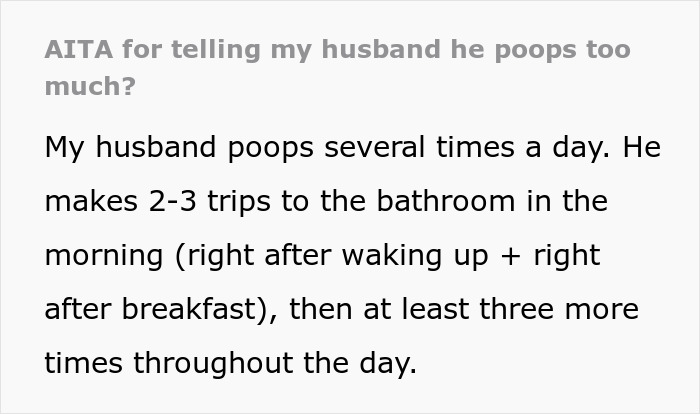 Woman Has To Constantly Accommodate For Husband&rsquo;s Pooping Schedule, Forces Him To See A Doctor
