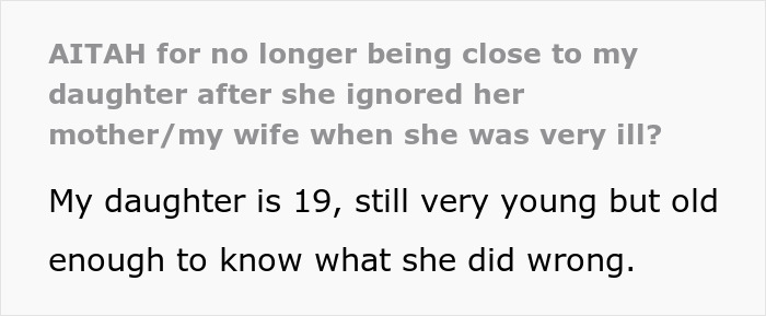 Dad And Daughter's Bond Is Broken After 19YO Treats Mom With Brain Tumor As An Embarrassing Burden