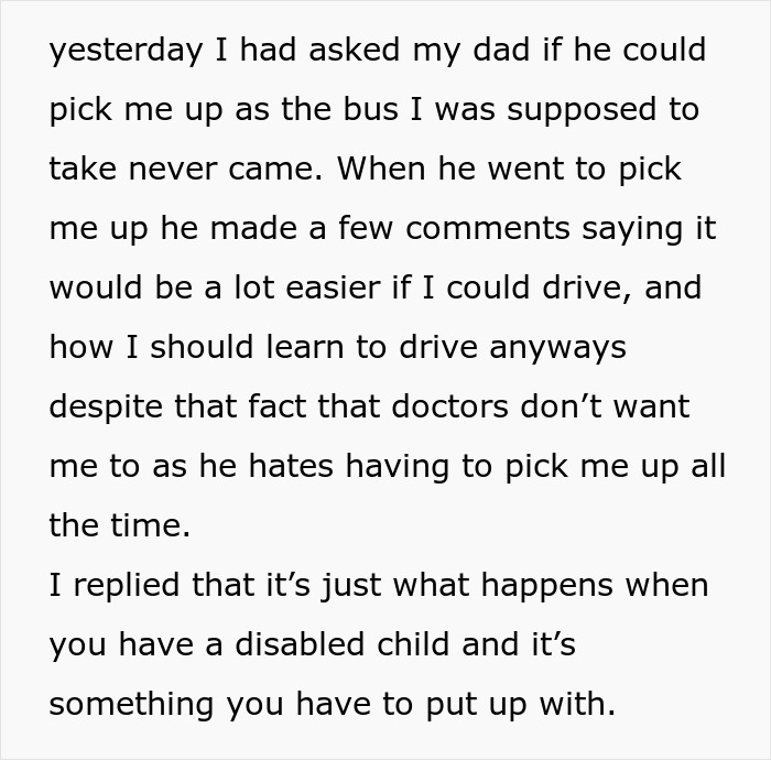 Dad Expresses Frustration At Driving Disabled Daughter Around, She Says He Has To Live With It