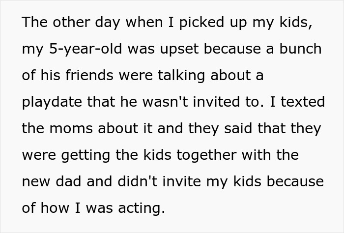 Mom Says She's Uncomfortable With Single Dad Being In Her Mom Group, So They Go On Without Her