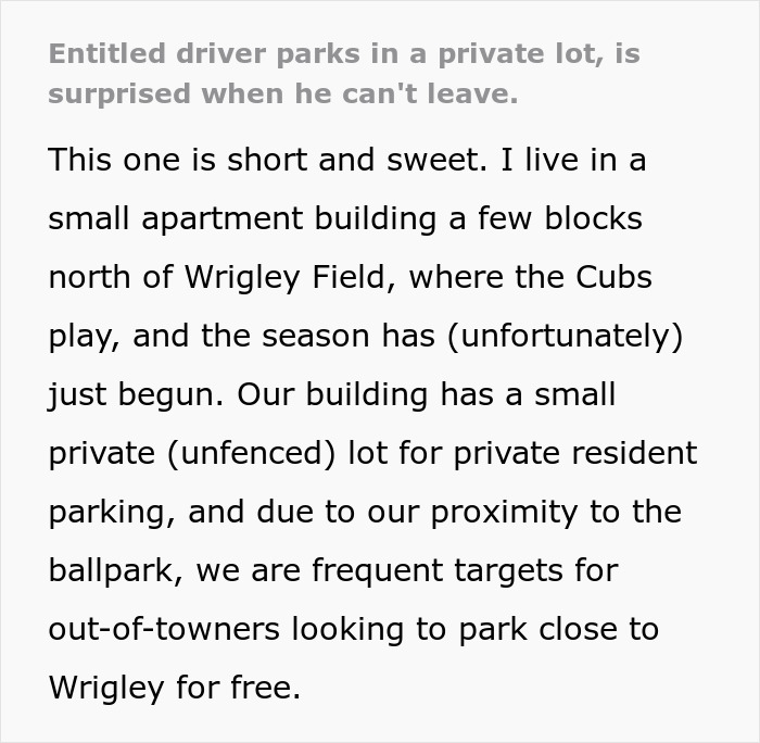 Entitled Man Parks In A Private Lot, Resident Comes Back To No Spaces Left And Executes Karma