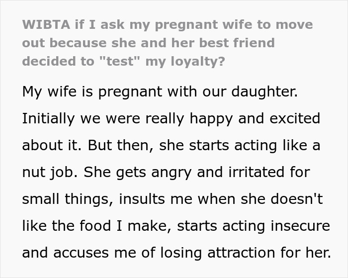 Man Reaches His Limit And Wants Pregnant Wife To Move Out After She Tries To Test His Loyalty