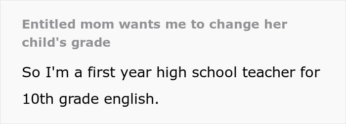Mom Gets Angry After Teacher Stands Her Ground And Refuses To Change Kid's 'F' Grade