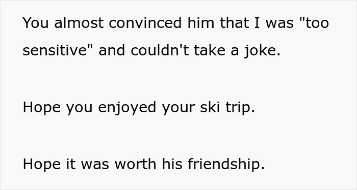 Guys Turn On Woman For Canceling Ski Trip She Organized After They Uninvite Her