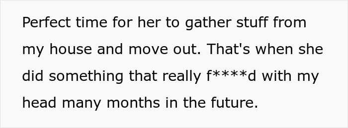 Man Applauds His Ex For Masterful Revenge That Took Him A Few Months To Figure Out