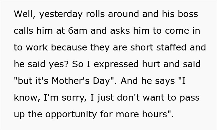 Text detailing an ignorant husband's decision to work on Mother's Day, upsetting his wife.