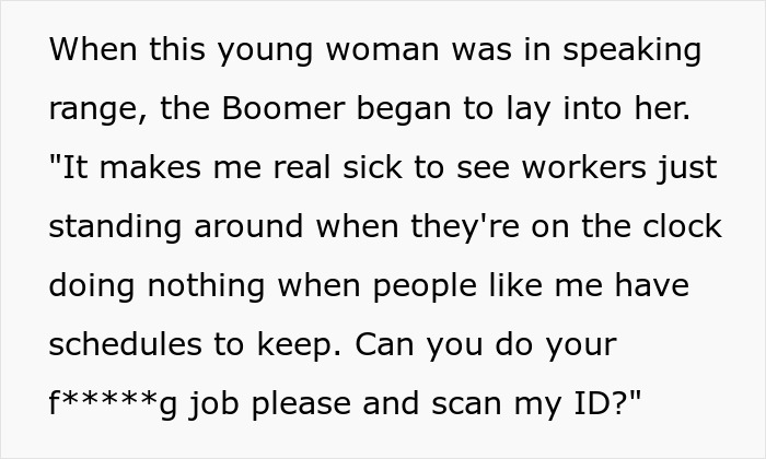 Boomer Thinks He Can Disrespect Cashier, Passerby Decides To Meet Him At His Job For A Lesson